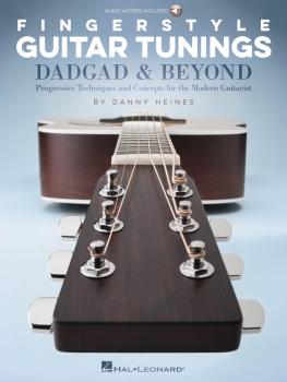 Fingerstyle Guitar Tunings: DADGAD & Beyond: Progressive Techniques an (HL-00218598)