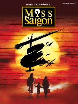 Miss Saigon (2017 Broadway Edition) (Vocal Selections) (HL-00236351)