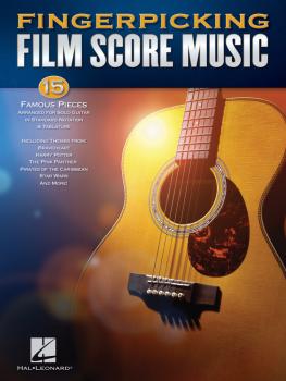 Fingerpicking Film Score Music: 15 Famous Pieces Arranged for Solo Gui (HL-00160143)