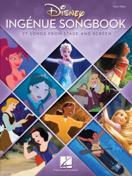 Disney Ingenue Songbook: 27 Songs from Stage and Screen (HL-00225381)