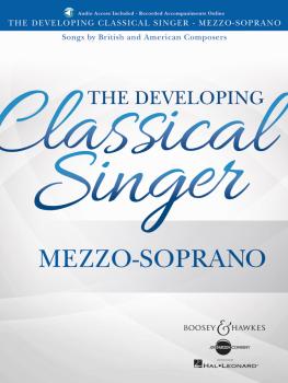The Developing Classical Singer: Songs by British and American Compose (HL-48024017)