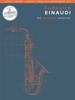 Ludovico Einaudi - The Saxophone Collection: Book + E-Book + Audio + P (HL-00239862)