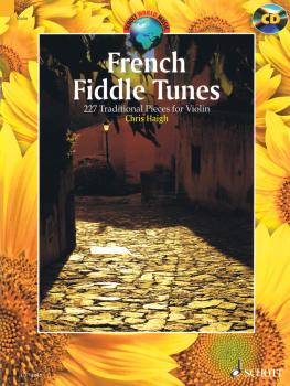 French Fiddle Tunes: 227 Traditional Pieces for Violin (HL-49045144)