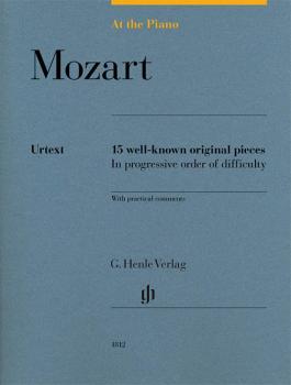 Mozart: At the Piano: 15 Well-Known Original Pieces in Progressive Ord (HL-51481812)