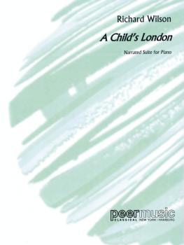 A Child's London: Narrated Suite for Piano (HL-00228668)