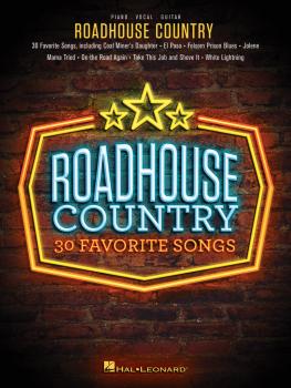 Roadhouse Country (30 Favorite Songs) (HL-00248528)