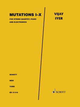 Mutations I-X for String Quartet & Electronics - Score/Parts (HL-49045747)
