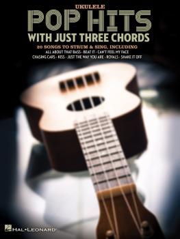 Pop Hits with Just Three Chords (HL-00249680)