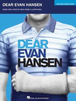 Dear Evan Hansen (Ukulele Selections) (HL-00249538)