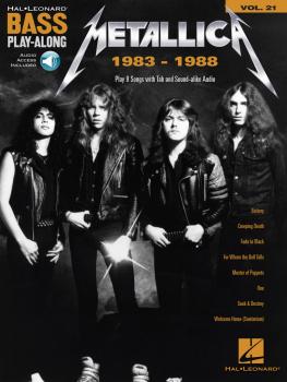 Metallica: 1983-1988: Bass Play-Along Volume 21 (HL-00234338)