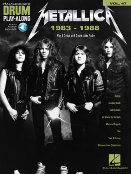 Metallica: 1983-1988: Drum Play-Along Volume 47 (HL-00234340)