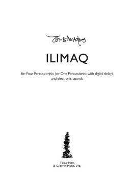 Ilimaq (for Four Percussionists or One Percussionist with digital dela (HL-00236804)