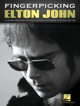 Fingerpicking Elton John: 15 Songs Arranged for Solo Guitar (HL-00237495)