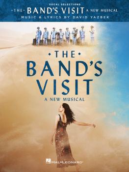 The Band's Visit: A New Musical - Vocal Selections (HL-00276002)