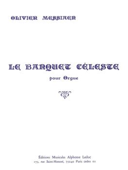 Le Banquet Celeste (for Organ) (HL-48182046)