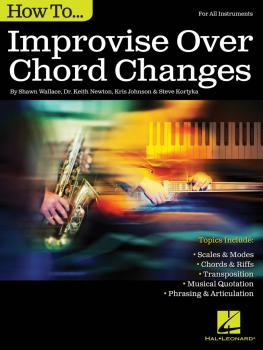 How to Improvise Over Chord Changes (HL-00138009)