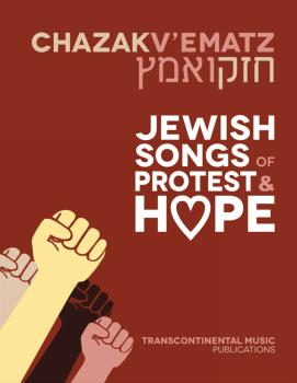 Chazak V'ematz: Jewish Songs of Protest and Hope (HL-00286236)
