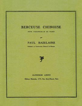 Berceuse Chinoise Op. 115 (for Cello and Piano) (HL-48180857)