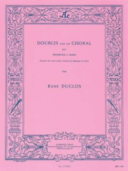 Doubles sur un Choral (for Trombone and Piano) (HL-48180964)