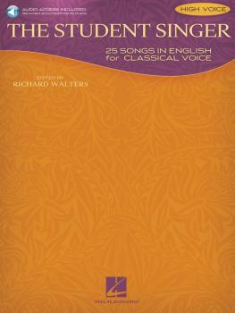 The Student Singer: 25 Songs in English for Classical Voice - High Voi (HL-00230104)