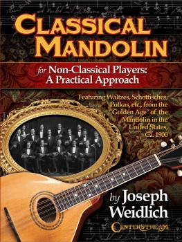 Classical Mandolin (For Non-Classical Players: A Practical Approach) (HL-00285481)