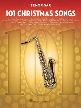 101 Christmas Songs (for Tenor Sax) (HL-00278640)