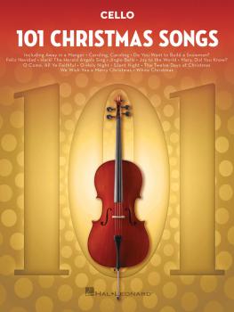 101 Christmas Songs (for Cello) (HL-00278646)
