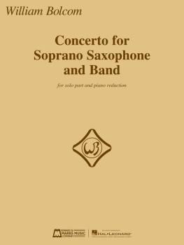 Concerto for Soprano Saxophone and Band: Solo Part and Piano Reduction (HL-00286409)