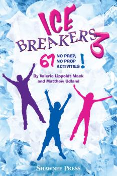 IceBreakers 3: 67 No Prep, No Prop Activities! (HL-35031235)
