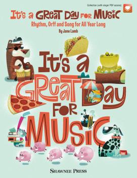 It's a Great Day for Music: Rhythm, Orff and Song for All Year Long (HL-35031236)