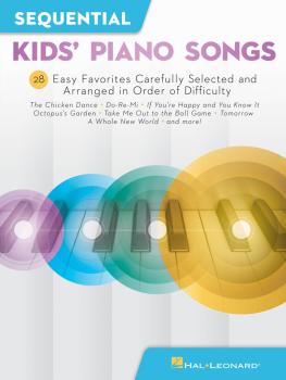 Sequential Kids' Piano Songs: 28 Easy Favorites Carefully Selected and (HL-00286602)