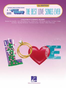 The Best Love Songs Ever - 3rd Edition: E-Z Play Today Volume 205 (HL-00284127)