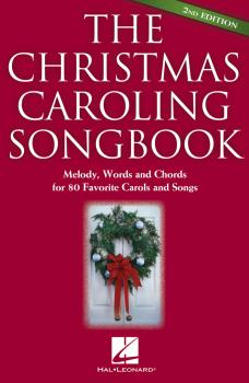 The Christmas Caroling Songbook -2nd Edition (HL-00240283)