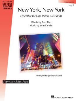 New York, New York - Ensemble for One Piano, Six Hands: Showcase Solos (HL-00280825)