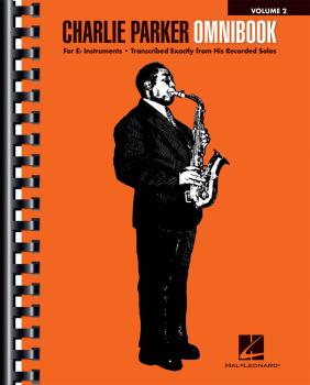 Charlie Parker Omnibook - Volume 2 (For E-flat Instruments) (HL-00264662)
