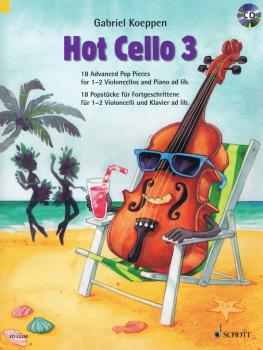 Hot Cello 3: 18 Advanced Pop Pieces Cello and Piano Book/CD (HL-49046139)