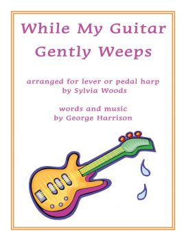 While My Guitar Gently Weeps (Arranged for Harp) (HL-00291399)
