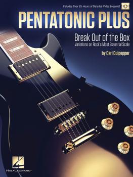 Pentatonic Plus: Break Out of the Box: Variations on Rock's Most Essen (HL-00253747)