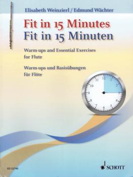 Fit in 15 Minutes: Flute Warm Ups and Basic Exercises (HL-49046233)