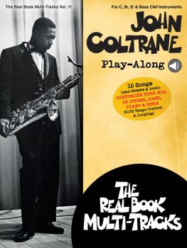 John Coltrane Play-Along: Real Book Multi-Tracks Volume 11 (HL-00275624)