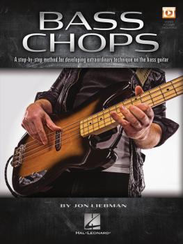 Bass Chops: A Step-by-Step Method for Developing Extraordinary Techniq (HL-00284311)