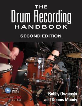 The Drum Recording Handbook (Second Edition) (HL-00151141)