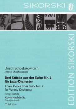 3 Pieces from Suite No. 2 (For Variety Orchestra) (Piano Four Hands) (HL-50602270)
