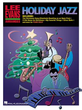 Lee Evans Arranges Holiday Jazz (HL-00290607)