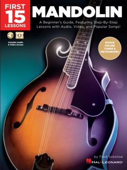 First 15 Lessons - Mandolin: A Beginner's Guide, Featuring Step-By-Ste (HL-00289021)