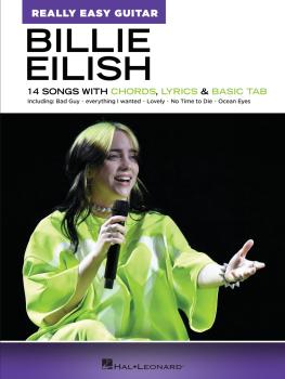 Billie Eilish - Really Easy Guitar Series: 14 Songs with Chords, Lyric (HL-00346351)