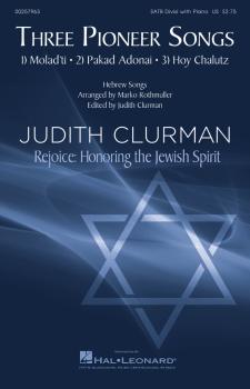 Three Pioneer Songs: Judith Clurman Rejoice: Honoring the Jewish Spiri (HL-00257963)