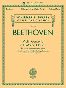 Violin Concerto in D Major, Op. 61: Schirmer's Library of Musical Clas (HL-50603274)