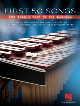 First 50 Songs You Should Play on Marimba (HL-00294919)