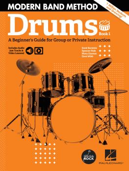 Modern Band Method - Drums, Book 1: A Beginner's Guide for Group or Pr (HL-00325720)